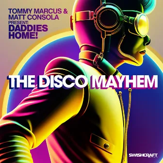 The Disco Mayhem (Remix) by Tommy Marcus