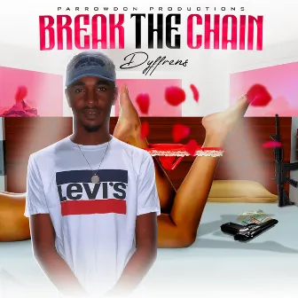 Break The Chain by Dyffrens