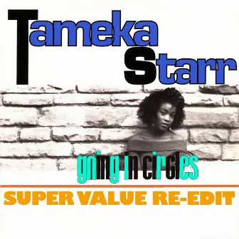 Going In Circles by Tameka Starr