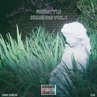 Freestyle Sessions, Vol. 1 by Danny Barrera