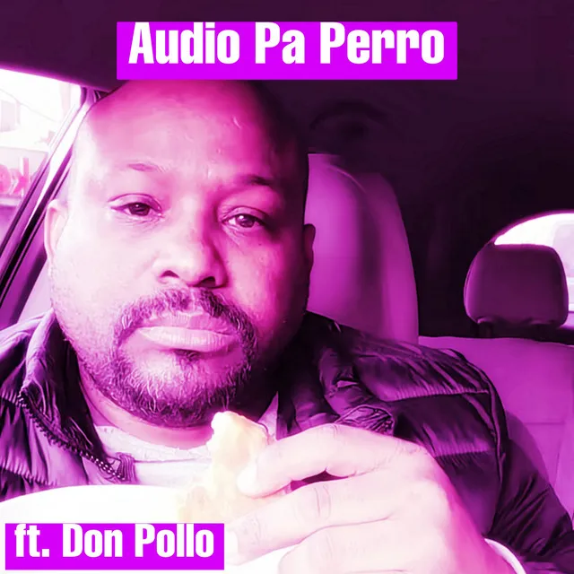 Audio Pa Perro - Acapella Version