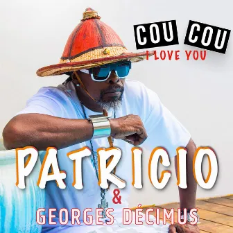 Cou cou I Love You by Georges Décimus