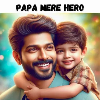 Papa Mere Hero by Dj Anupam Tiwari