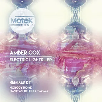 Electric Lights EP by Amber Cox