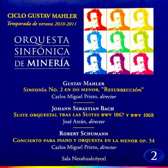 Ciclo Gustav Mahler, Vol. 3 (Temporada de Verano 2010-2011) by Orquesta Sinfonica de Mineria