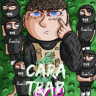 La Cara del Trap by Lvlo