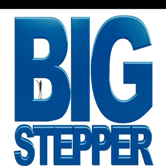 Big Stepper