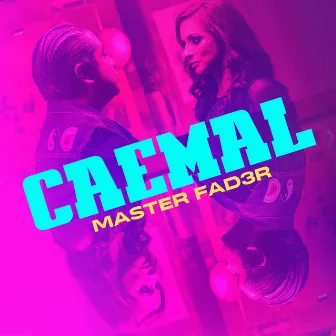 Caemal by Master Fad3r