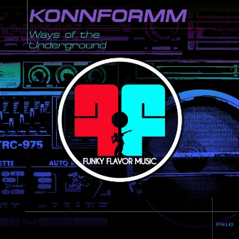 Ways of the Underground by KonnFormm