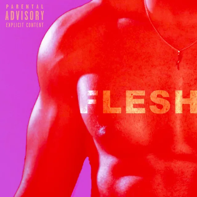 Flesh