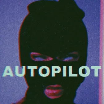 Autopilot by Tonto