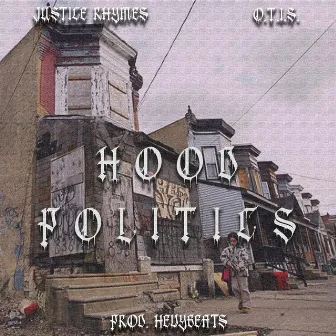 Hood Politics by Hevybeats