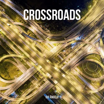 Crossroads by Ivo Ângelo