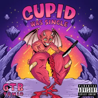 Cupid Was Single by GTB Tonio