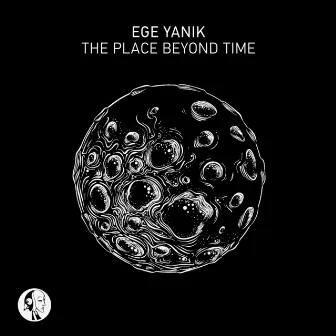 The Place Beyond Time by Ege Yanik