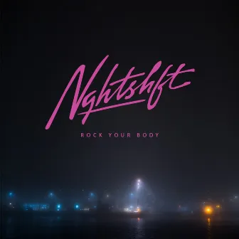 Rock Your Body by Nghtshft