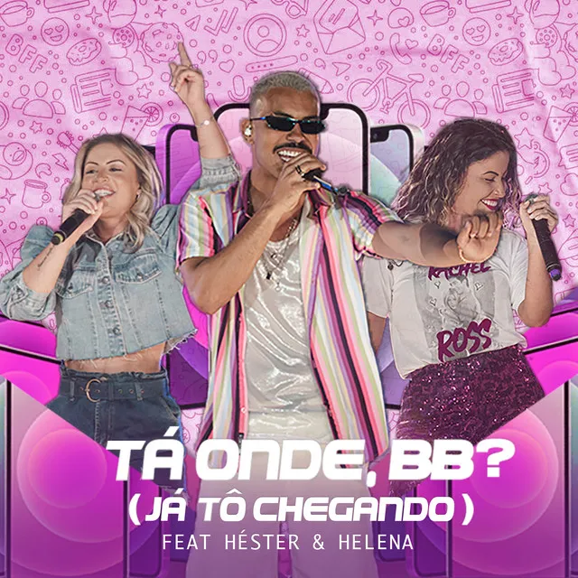 Tá Onde Bebê? (Já Tô Chegando) - Ao Vivo