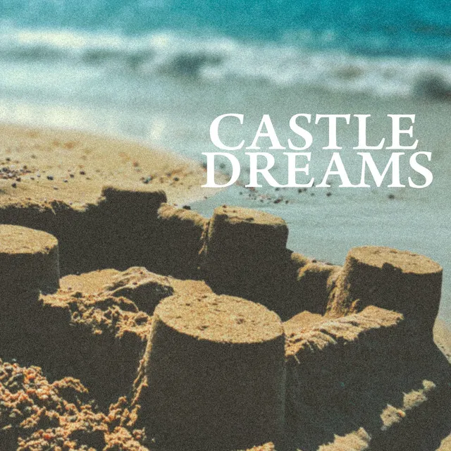 Castle Dreams