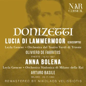 DONIZETTI: LUCIA DI LAMMERMOOR (EXCERPTS), ANNA BOLENA by Orchestra Sinfonica di Milano della Rai