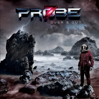 Over & Out by Probe 7