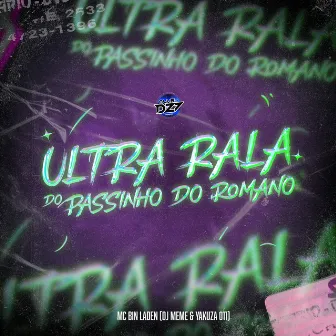 ULTRA RALA DO PASSINHO DO ROMANO by DJ MEME