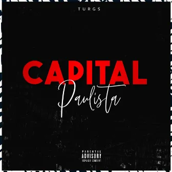 Capital Paulista by Turgs