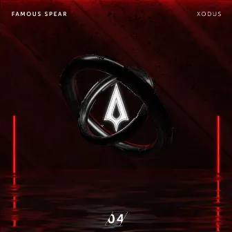 XODUS by Famous Spear