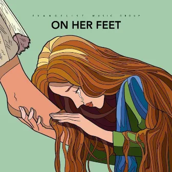 On Her Feet by Maree Docia