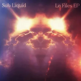 Lo Files by Sub Liquid