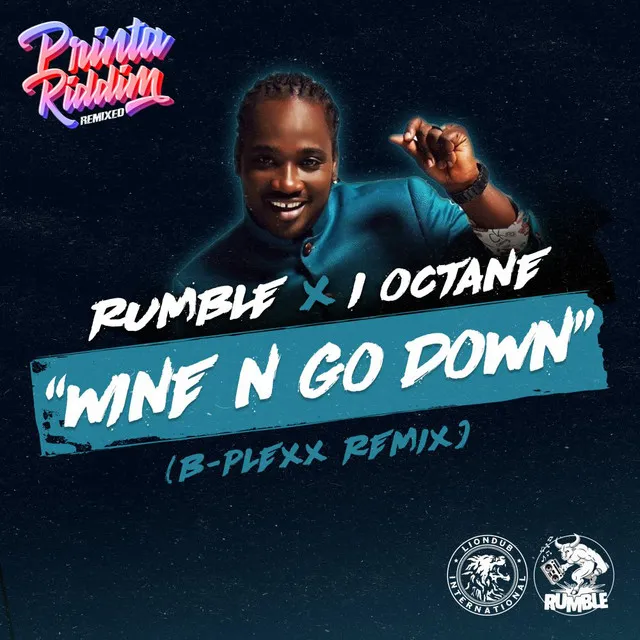 Wine N Go Down (B-PLEXX Remix)