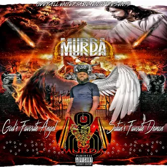 God's Favorite Angel, Satan's Favorite Demon by Murda