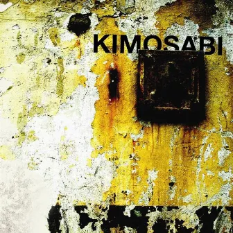 Kimosabi by Kimo Sabi