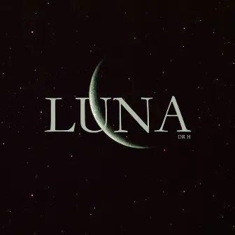 Luna by Dr H