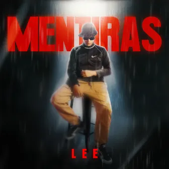 Mentiras by Lee