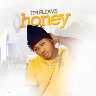 Honey by Tm Flows