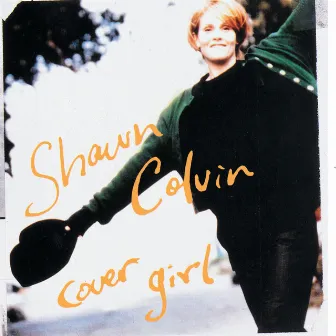 Cover Girl by Shawn Colvin