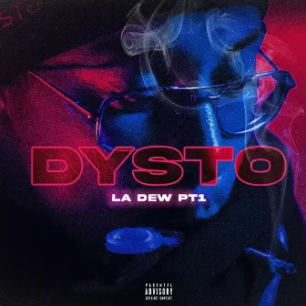 La Dew #1 by Dysto