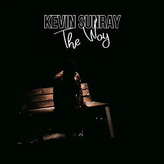 The Way by Kevin Sunray