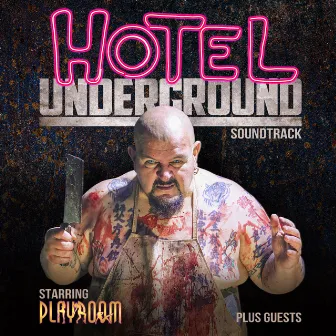 Hotel Underground by Playroom