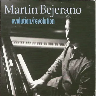 Evolution/Revolution by Martin Bejerano