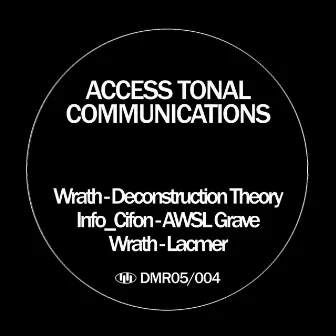 Deconstruction Theory by Access Tonal Communications