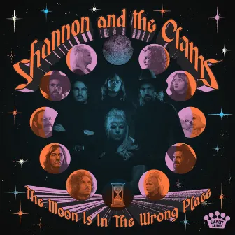 The Moon Is In The Wrong Place by Shannon & The Clams