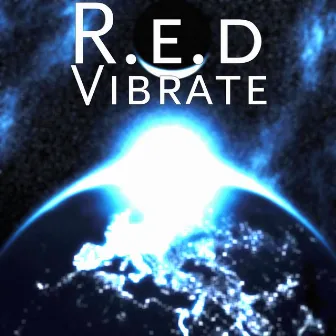 Vibrate by R.E.D