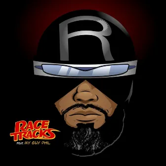 Race Tracks 4 ft. my guy Phil by Race Bannon