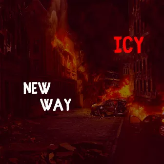 New Way by Icy