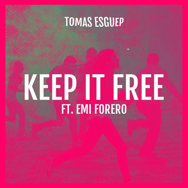 Keep It Free - Radio Edit