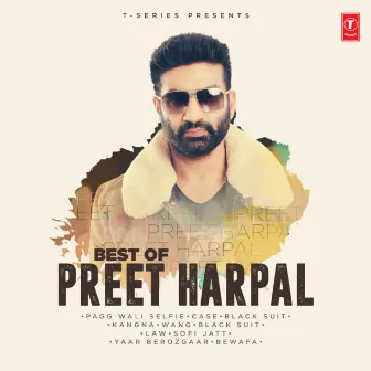 Best Of Preet Harpal by Preet Harpal