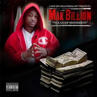 The Guap Movement by Mak Billion