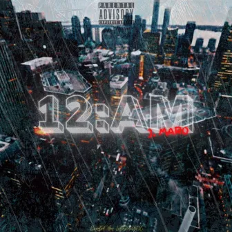 12AM by J. Maro