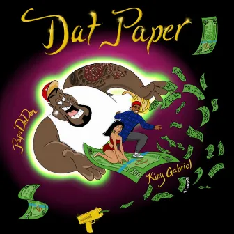 Dat Paper by King Gabriel